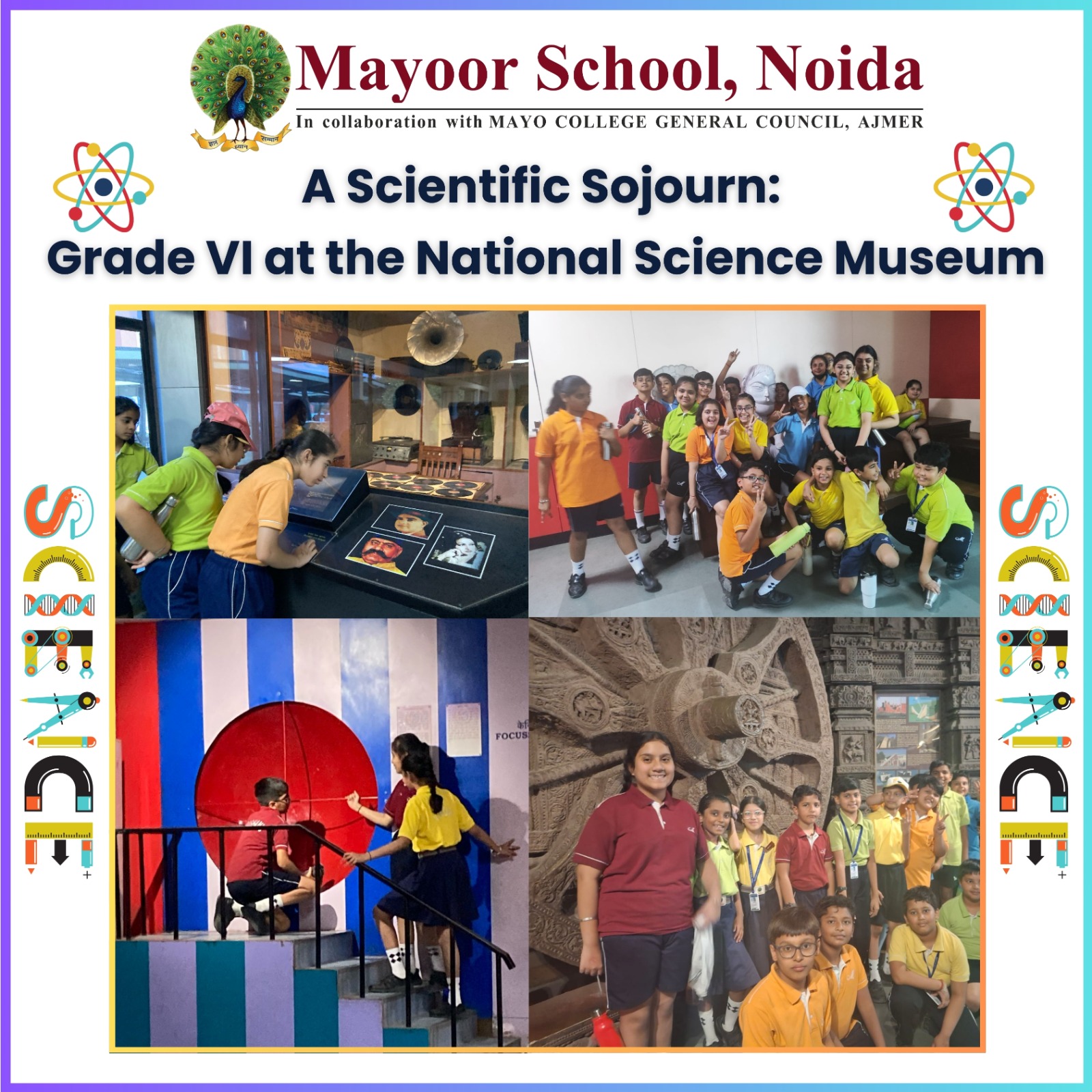 A Scientific Sojourn: Grade VI at the National Science Museum